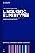 Linguistic Supertypes: A Cognitive-Semiotic Theory of Human Communication (Semiotics, Communication and Cognition [SCC], 6)