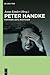 Peter Handke: Stationen, Orte, Positionen (German Edition)