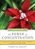 Power of Concentration, Part Three: Create the Life You Want, a Hampton Roads Collection
