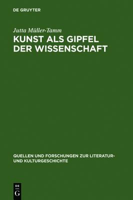 Kunst als Gipfel der Wissenschaft : ästhetische und wissenschaftliche Weltaneignung bei Carl Gustav Carus