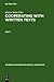 Cooperating With Written Te...