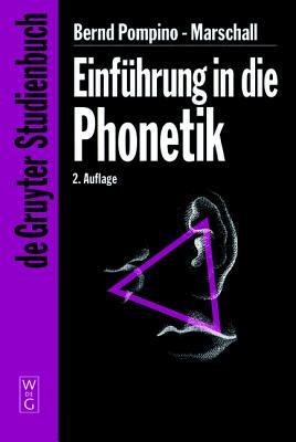 Einführung in die Phonetik (De Gruyter Studienbuch) (German Edition)