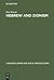 Hebrew and Zionism: A Discourse Analytic Cultural Study (Language, Power and Social Process [LPSP], 5)