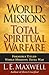 World Missions: Total Spiri...
