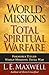 World Missions by L.E. Maxwell