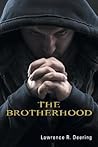 The Brotherhood by Lawrence R. Deering