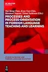 Processes and Process-Orientation in Foreign Language Teaching and Learning