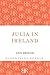Julia in Ireland  (Julia Probyn #8)