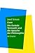 Kant: Die fremde Vernunft und die Sprache der Philosophie (German Edition)