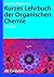 Kurzes Lehrbuch der Organis...