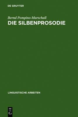 Die Silbenprosodie: Ein Elementarer Aspekt Der Wahrnehmung Von Sprachrhythmus Und Sprechtempo
