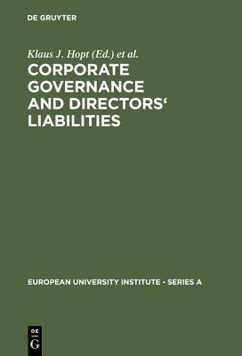 Corporate Governance and Directors' Liabilities: Legal, Economic and Sociological Analyses on Corporate Social Responsibility