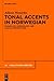 Tonal Accents in Norwegian: Phonology, morphology and lexical specification (Linguistische Arbeiten, 535)