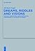 Dreams, Riddles, and Visions: Textual, Contextual, and Intertextual Approaches to the Book of Daniel (Beihefte zur Zeitschrift für die alttestamentliche Wissenschaft, 455)