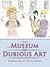 The Museum of Dubious Art by Neil Baker