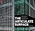The Articulate Surface: Ornament and Technology in Contemporary Architecture