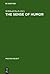 The Sense of Humor: Explorations of a Personality Characteristic (Mouton Select)
