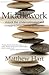 Middlework: Unlock the Underestimated and Unappreciated Secret to Success