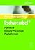 Pschyrembel®: Psychiatrie, Klinische Psychologie, Psychotherapie