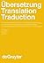 Übersetzung/Translation/Traduction: Ein internationales Handbuch zur Übersetzungsforschung / An International Encyclopedia of Translation Studies