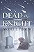 Dead of Knight (Joined, #1)