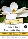 Each Day Your Life Begins, Part Four: Create the Life You Want, a Hampton Roads Collection Each Day Your Life Begins, Part Four: Create the Life You Want, a Hampton Roads Collection