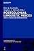 Postcolonial Linguistic Voices: Identity Choices and Representations (Contributions to the Sociology of Language [Csl])