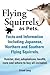 Flying Squirrels as Pets. F...