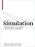 Simulation: Presentation Technique and Cognitive Method