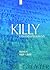 Killy Literaturlexikon: Autoren Und Werke Des Deutschsprachigen Kulturraumes 2., Vollstandig Uberarbeitete Auflage (6)
