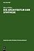 Die Architektur Der Synthese by Marcel Weber