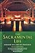 The Sacramental Life: Gregory Dix and His Writings