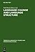 Language Change and Language Structure: Older Germanic Languages in a Comparative Perspective (Trends in Linguistics. Studies and Monographs [TiLSM], 73)