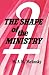The Shape of the Ministry by M. A. H. Melinsky