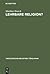 Lehrbare Religion?: Studien über die szientistische Theorieüberlieferung und ihr Weiterwirken in den theologisch-religionspädagogischen Entwürfen ... Bibliothek Töpelmann, 80) (German Edition)
