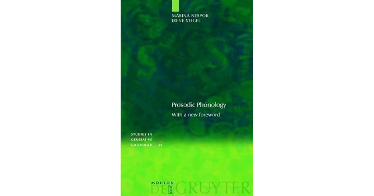 Prosodic Phonology By Marina Nespor - 