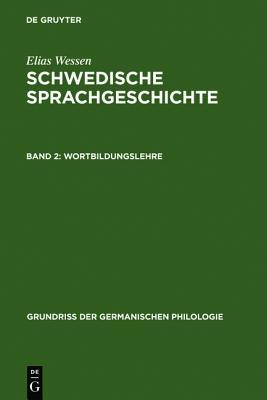 Wortbildungslehre (Grundriß der germanischen Philologie, 18) (German Edition)