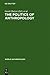 The Politics of Anthropology by Gerrit Huizer Bruce Mannheim
