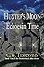 Hunter's Moon: Echoes in Ti...