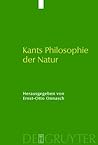 Kants Philosophie der Natur: Ihre Entwicklung im "Opus postumum" und ihre Wirkung (German Edition)
