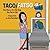 Taco/Fatso by Joe Famularo