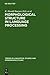Morphological Structure in Language Processing (Trends in Linguistics. Studies and Monographs [TiLSM], 151)