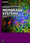 Membrane Systems: For Bioartificial Organs and Regenerative Medicine Membrane Systems: For Bioartificial Organs and Regenerative Medicine