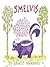 Smelvis: The Two-Scent Skunk