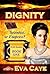 Dignity (To Be Sinclair, #1)