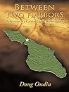 Between Two Harbors: Reflections of a Catalina Island Harbormaster