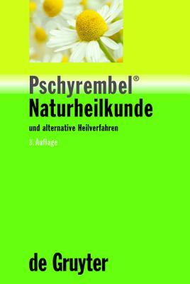 Pschyrembel: Naturheilkunde und alternative Heilverfahren