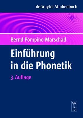 Einführung in die Phonetik (De Gruyter Studienbuch) (German Edition)