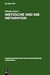 Nietzsche und die Metaphysik
