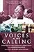 Voices of This Calling: Women Priests - The First Ten Years